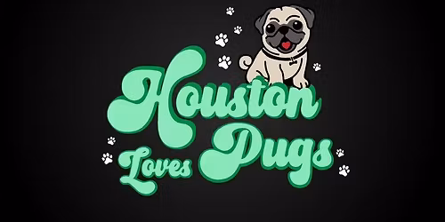 Houston Loves Pugs x Zoomies Dog Park - Glow Pawty \ud83d\udc3e