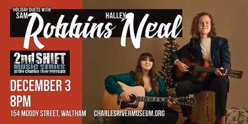 2nd SHIFT Concert: Holiday Duets with Sam Robbins & Halley Neal