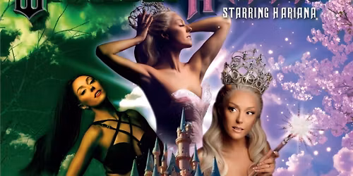 Wickedly Ariana - Family Friendly