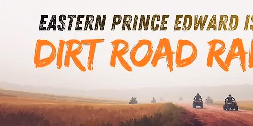 Eastern PEI DIRT ROAD RALLY — Trail Heads Eastern PEI