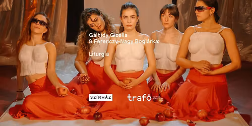 G\u00e1lhidy Gizella & Ferenczy-Nagy Bogl\u00e1rka: Liturgia 