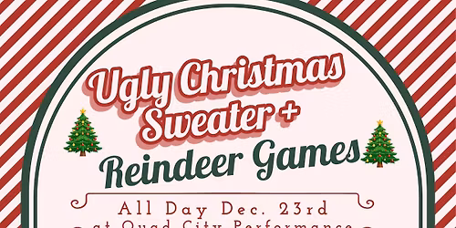 MEMBERS ONLY Ugly Christmas Sweater Contest + Reindeer Games