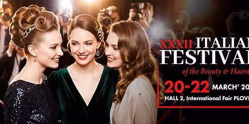 XXXII Italian Festival of the Beauty & Hairstyle