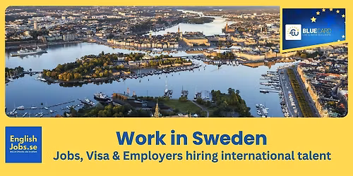 Work in Sweden - Jobs, Employers, Work Visa  (ATL)