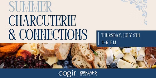 Summer Charcuterie & Connections