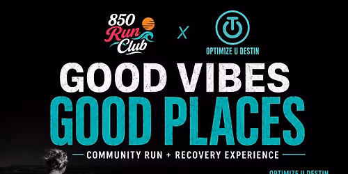 850 Run Club Run x Optimize U Destin