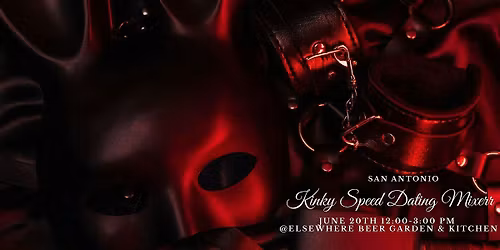 San Antonio Kinky Speed Dating Mixer