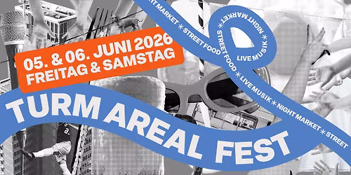 Turm Areal Fest 