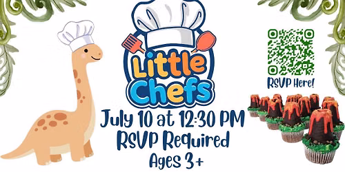 Little Chefs: Volcano! (RSVP Required)