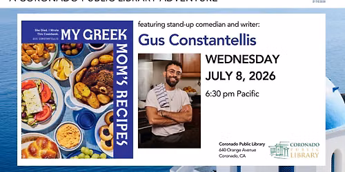 My Greek Mom's Recipes Adventure featuring stand-up comedian and cookbook author Gus Constantellis