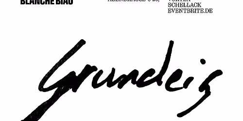 Grundeis & Blanche Biau