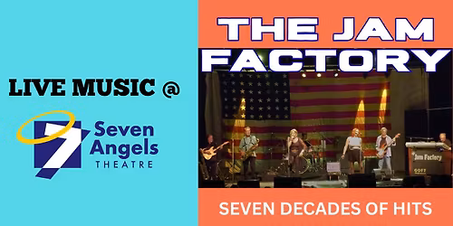 THE JAM FACTORY - Seven Decades of Hits!