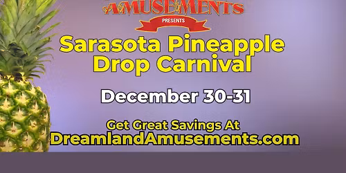 Sarasota Pineapple Drop Carnival 2025