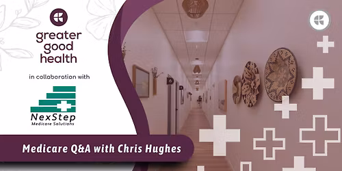Medicare Q&A with Chris Hughes 