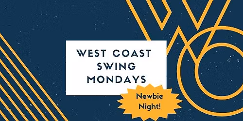 1st Monday West Coast Swing Newbie Night