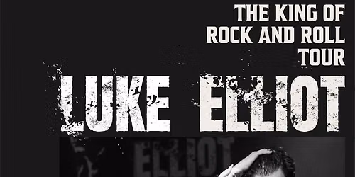 LUKE ELLIOT \u2013 The King of Rock and Roll Tour \u2022 19\/9 \u2022 Malm\u00f6