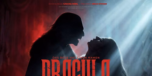 DRACULA LIVE ON STAGE | Stromwerk Dresden