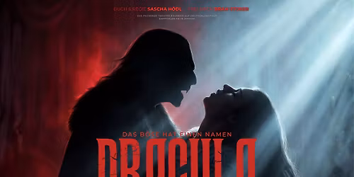 DRACULA LIVE ON STAGE | Stromwerk Dresden