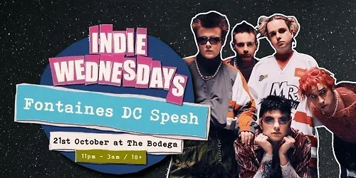 Indie Wednesdays Fontaines DC Special