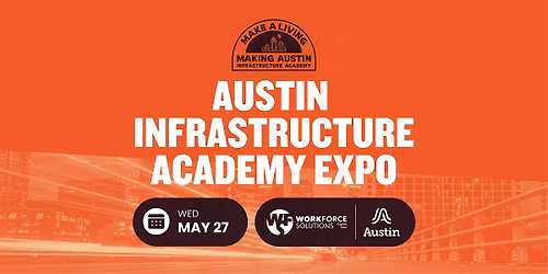 Austin Infrastructure Academy Expo
