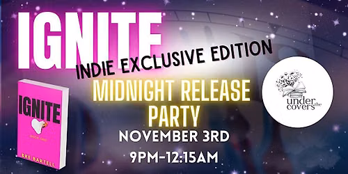 Ignite: Indie Edition Midnight Release Party