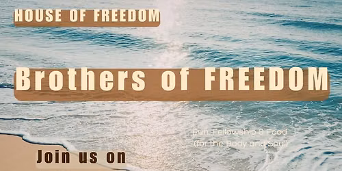 Brother's in Freedom - Mens Group