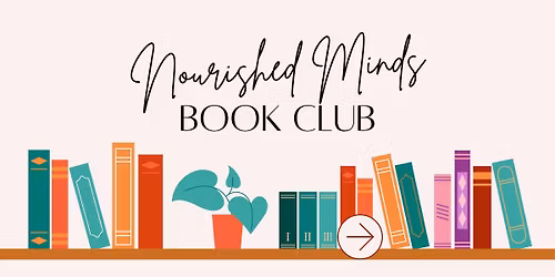 Nourished Minds Book Club: November Gathering