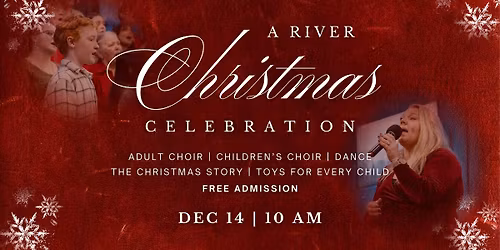 FREE Event & Toy Giveaway: A River Christmas Celebration