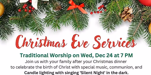 Christmas Eve "Traditional" Service