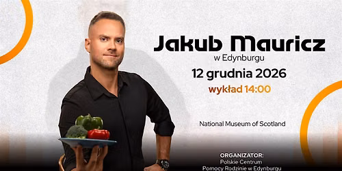 Fakty i mity jedzeniowe \u2013 dyskusja z Mauriczem - godz. 14:00