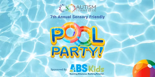 7th Annual Pool Party (Sensory Friendly)