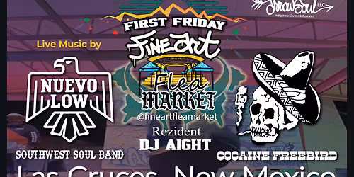 Fine Art Flea Market - First Friday Downtown Art Walk - Live Music - Las Cruces, New Mexico