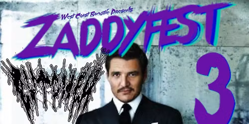 Zaddyfest 3