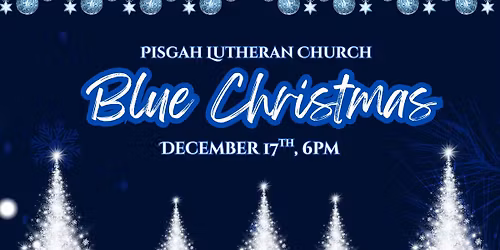 Blue Christmas Service at Pisgah Lutheran Church