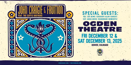 John Craigie & Fruition | 2 Nights | Ogden Theatre | Sat Dec 13