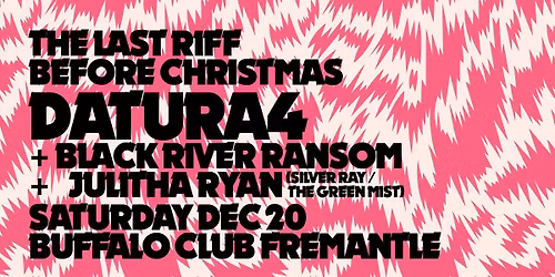 The Last Riff Before Christmas feat. Datura4 + Black River Ransom