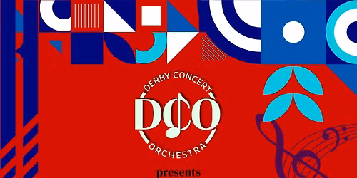 Derby Concert Orchestra presents: A Night at the Proms