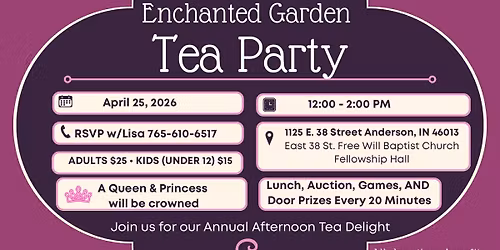 Enchanted Garden Tea Party, Lil Miracles Annual Tea Party