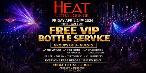 Free VIP Table And Bottle Service For Groups Of 8+