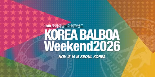 19th KOREA BALBOA WEEKEND