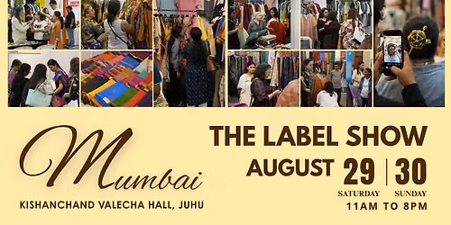 The Label Show, Mumbai Edit