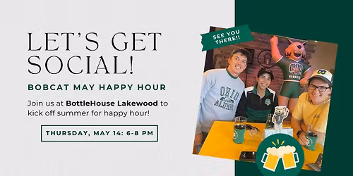 Let's Get Social: Bobcat May Happy Hour