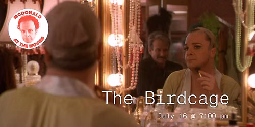 McDonald at The Movies: The Birdcage