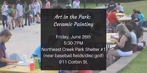 Art in the Park: Ceramic Painting