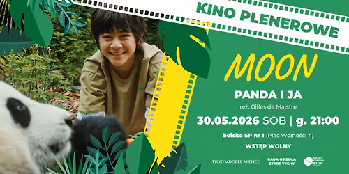 Moon: Panda i ja \/\/ rodzinny seans w kinie plenerowym na Starych Tychach