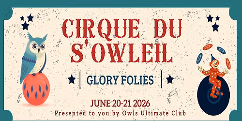 Glory Folies - Le Cirque du S'Owleil