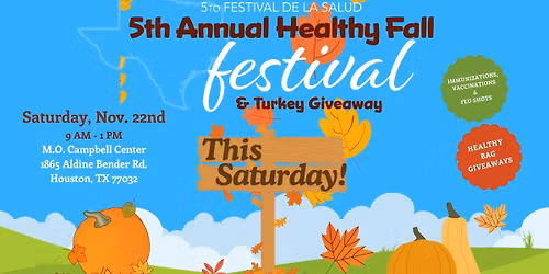 5th Annual Houston Healthy Fall Festival