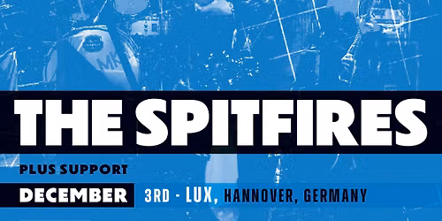 THE SPITFIRES  -  Hannover, LUX