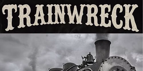 Trainwreck Live at The North Haven Fair