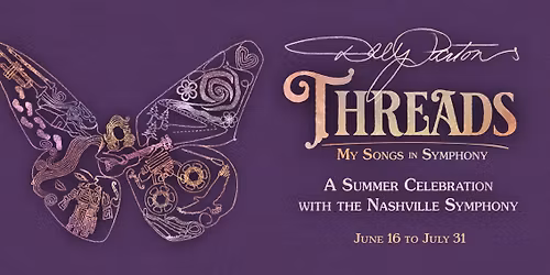 Nashville Symphony - Dolly Partons Threads - Dolly Parton Tribute at Schermerhorn Symphony Center